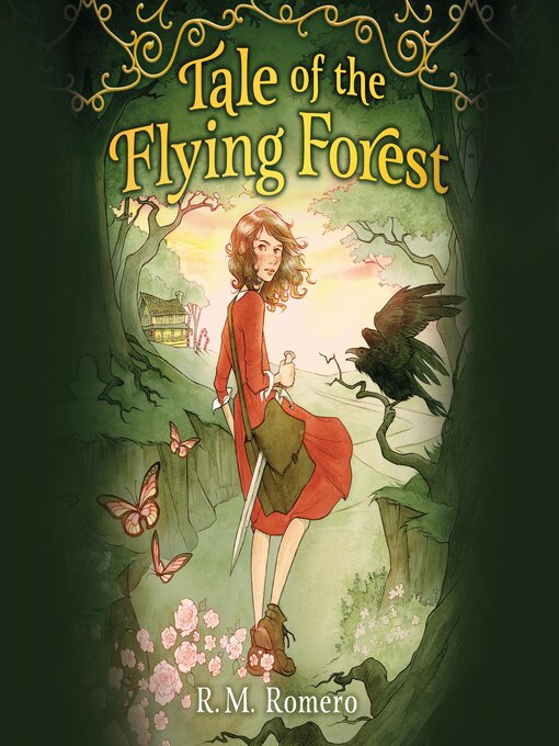 Title details for Tale of the Flying Forest by R. M. Romero - Wait list